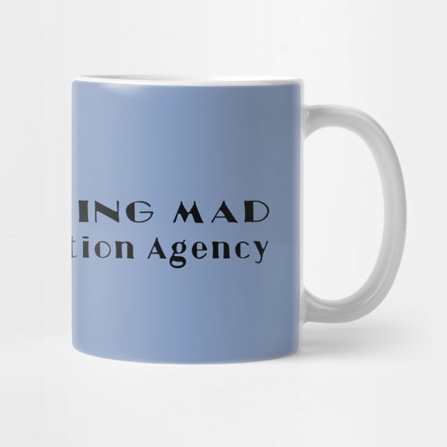 Hopping Mad Collection Agency by saintpetty